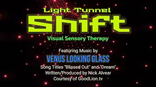Light Tunnel Shift Sensory Therapy