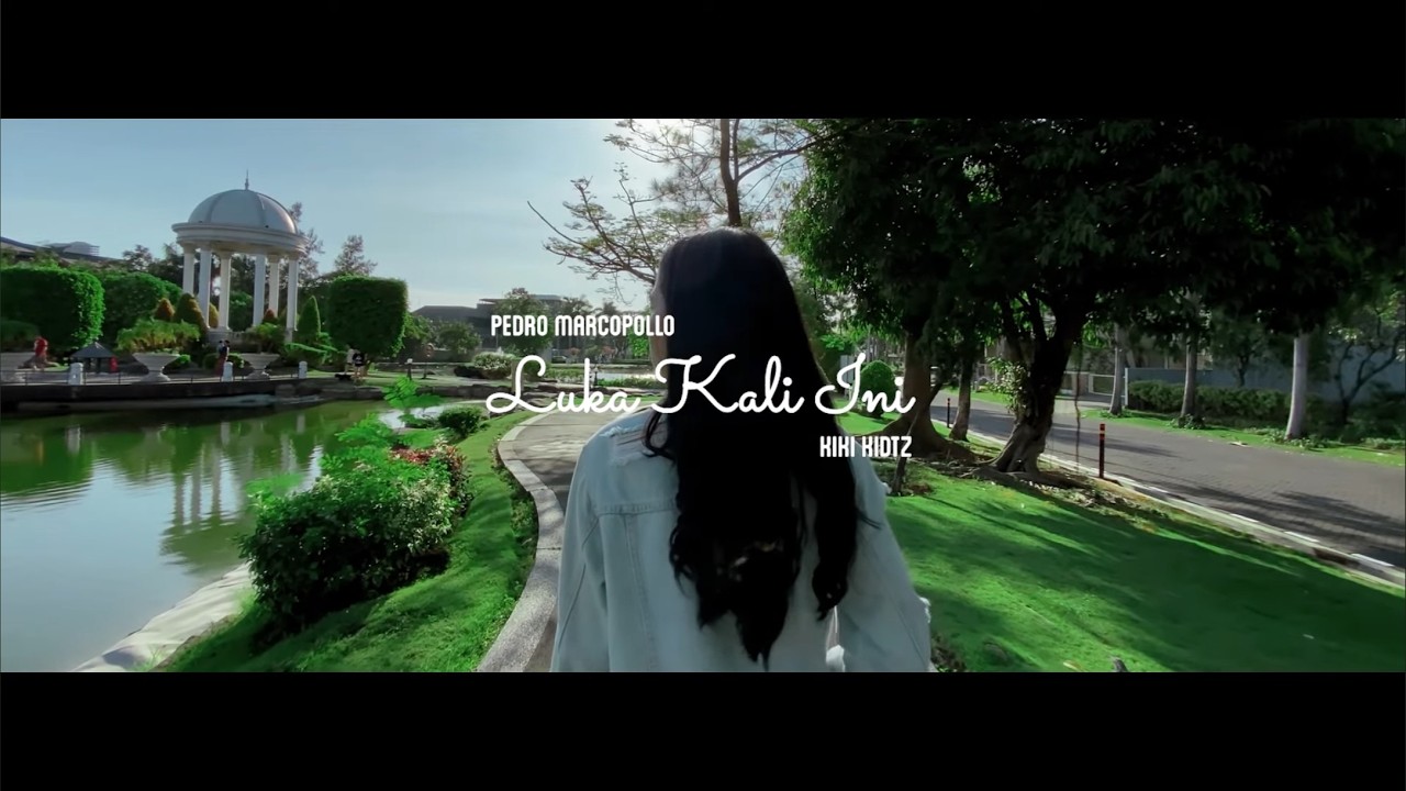 Pedro Marcopollo - Luka Kali Ini Feat Kiki Kidtz (Official Music Video)