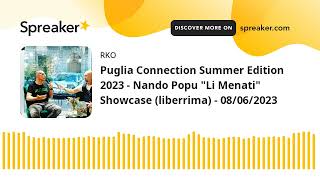 Puglia Connection Summer Edition 2023 - Nando Popu 