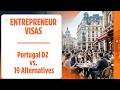 Entrepreneur Visas In Europe | Portugal D2 Visa #movetoportugal #europe #portugalvisa #facts