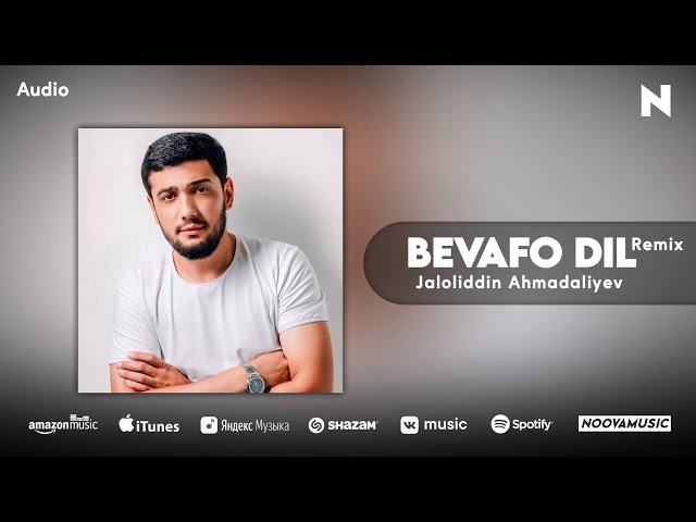 Jaloliddin Ahmadaliyev - Bevafo Dil (audio Remix)