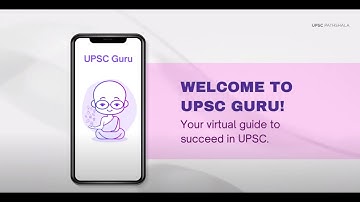UPSC Guru | Your virtual guide to succeed in UPSC 2022 | UPSC Pathshala
