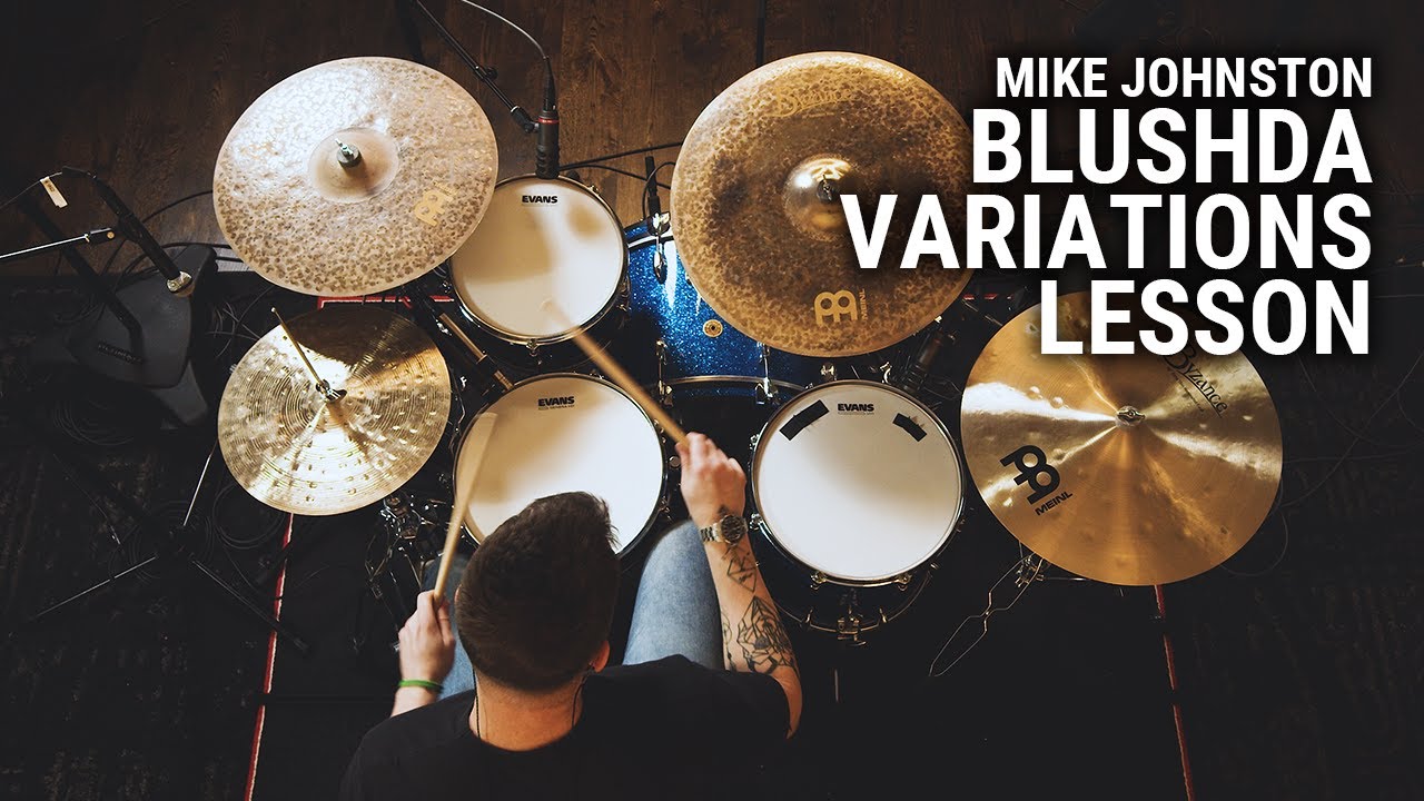 Meinl Cymbals - Mike Johnston - Blushda Variations Lesson