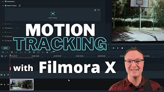 Motion Tracking with Text, Blurring and Objects in Filmora X