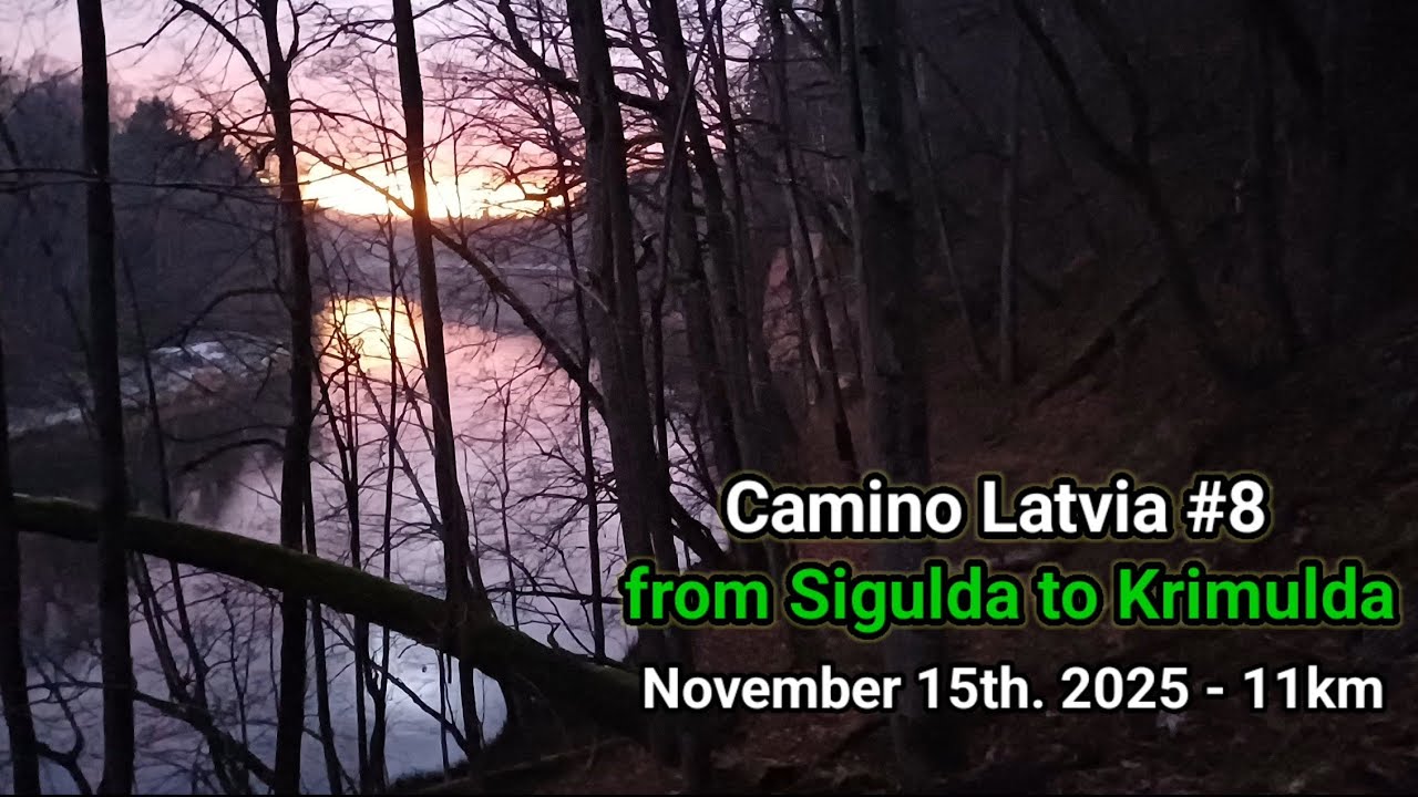 Camino Latvia #8 ~ from Sigulda to Krimulda