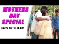Mother's Day Special 2016 | Baap Of Backchod - Raj