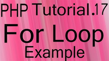 Php  Bangla Tutorial Part 17 |For Loop example