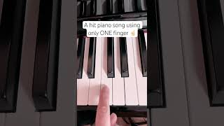 A hit piano song using only ONE finger!