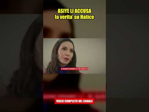 Video TUTTO PER LA MIA FAMIGLIA TRAME TURCHE: ASIYE CONTRO AKIF E SUZAN