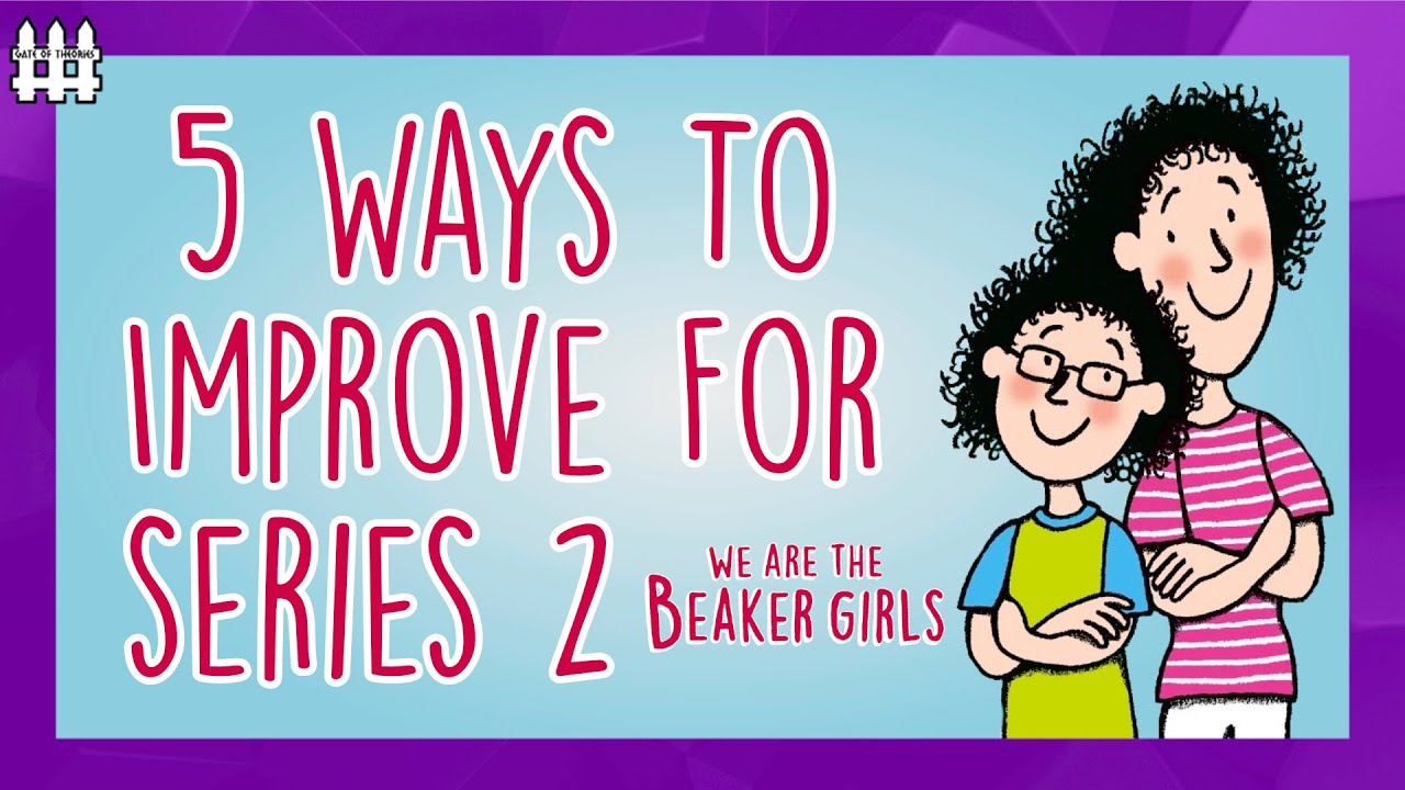 Top 5 Ways My Mum Tracy Beaker Series 2 Can Be Better Than Series 1
