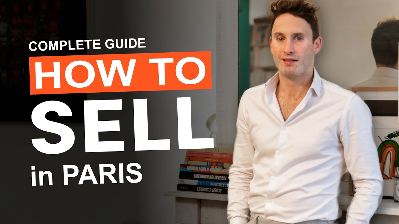 The ULTIMATE GUIDE to SELLING your PARIS APARTMENT