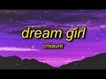 Crisaunt  dream girl lyrics  youre my dream girl