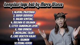 Playlist Lagu Terbaik dari Marco wisesa