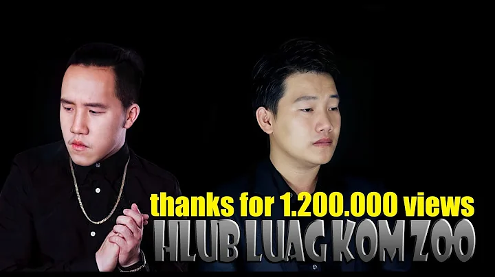 hlub luag kom zoo - Mang Vang ft. David Yang [Offi...