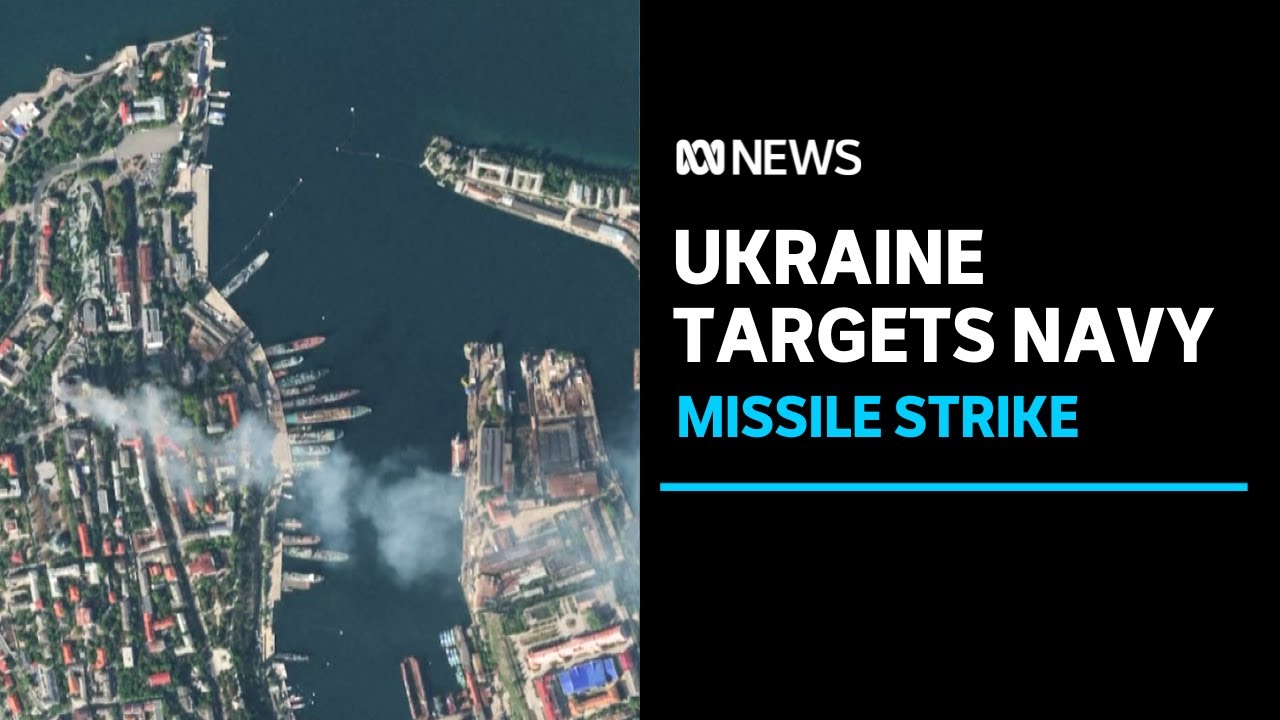 Missile strikes Russian naval headquarters in Sevastopol, Penny Wong ...