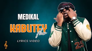 Medikal - Kabutey Flow (lyrics)