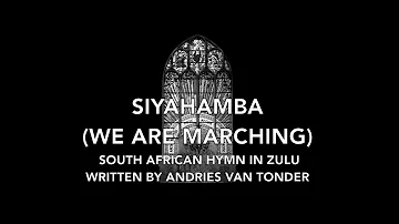 Siyahamba | We Are Marching | SATB Choir with Drum | Music by Andries Van Tonder with Lyrics