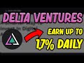 Delta Ventures 2.0 Update / Two New Pools / *$220k Deposited