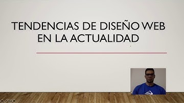 Tendencias de Diseño web en la actualidad
