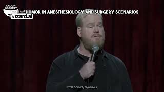 Humor in anesthesiology and surgery scenarios