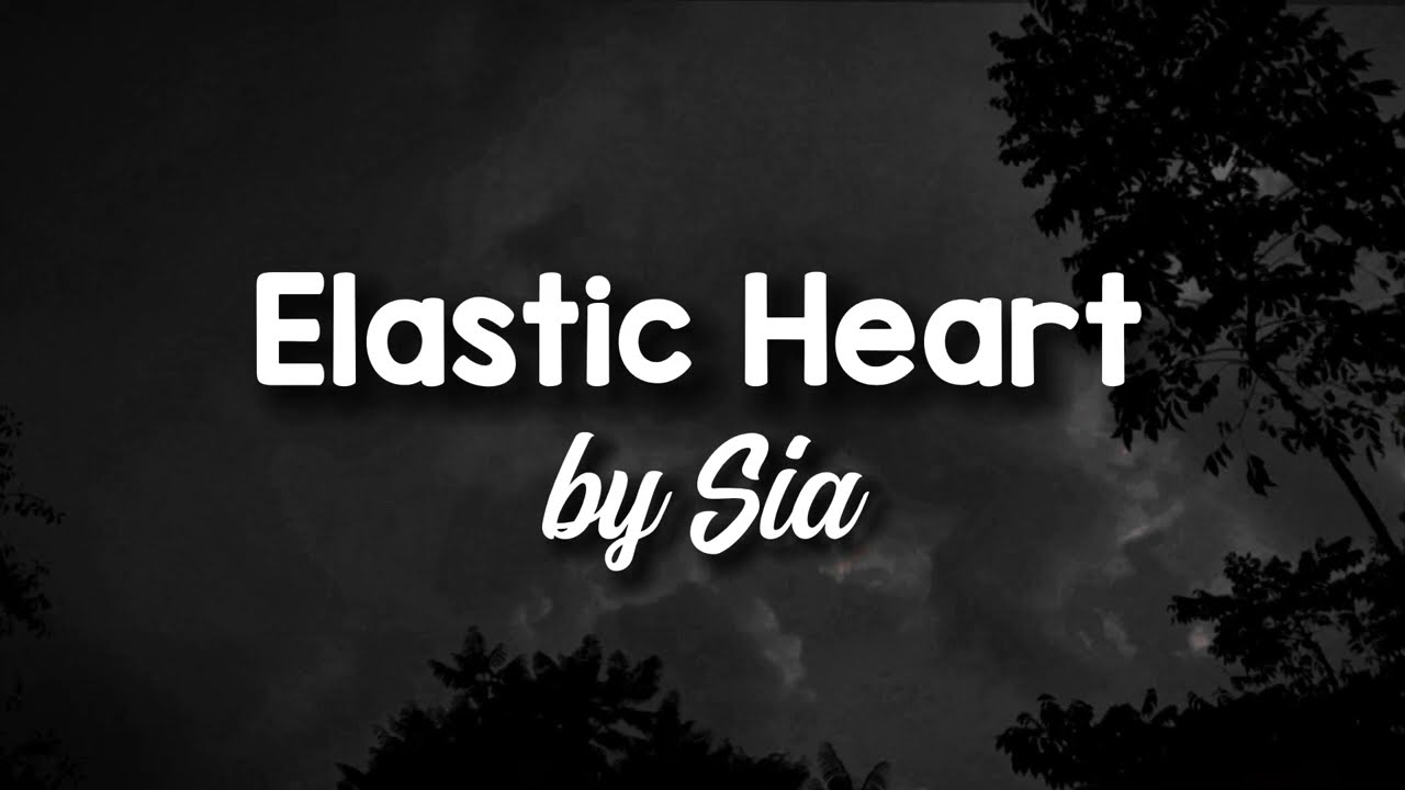 Lyrics !! Elastic Heart-Sia #songlyrics #lyrics #song #speedsongs