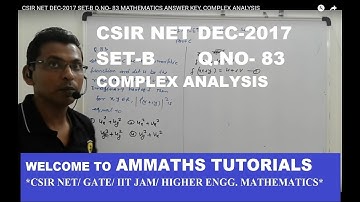 CSIR NET DEC-2017 SET-B Q.NO- 83  MATHEMATICS ANSWER KEY, COMPLEX ANALYSIS-HOLOMORPHIC FUNCTION