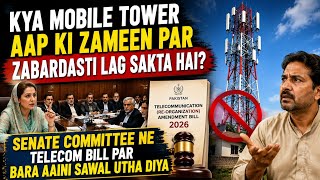 Can Mobile Towers Be Installed on Your Property Without Consent? Senate Committee Raises Questions