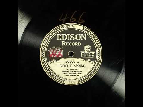Billy Murray — Gentle Spring - Billy Murray and Joe Belmont