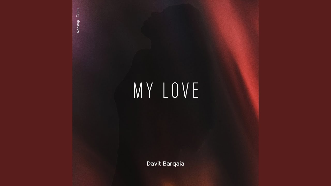 My Love - YouTube Music