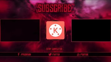 HOW TO CREATE A PROFESSIONAL OUTRO INTRO WITH KINEMASTER | KINEMASTER EDITING TUTORIAL