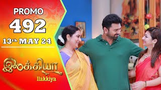 Ilakkiya Serial | Episode 492 Promo | Shambhavy | Nandan | Sushma Nair | Saregama TV Shows Tamil