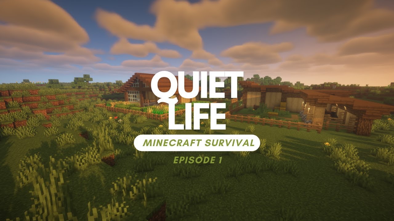 Getting Started | Quiet Life | Minecraft Survival | Episode 1