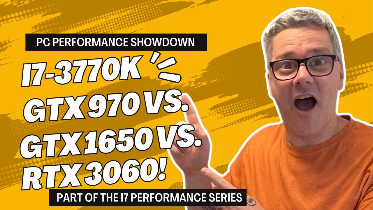Ultimate PC Performance Showdown: i7-3770k with GTX 970 vs. GTX