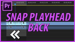 How to Snap Playhead Back and Loop in Adobe Premiere Pro CC (2018)