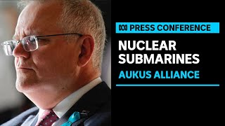 IN FULL: PM Scott Morrison speaks after AUKUS submarine announcement | ABC News
