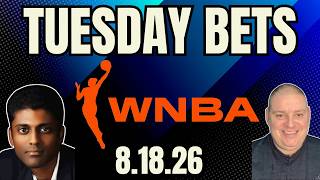 Tuesday WNBA Picks - 8/18/26 l Craig Trapp & Indian Cowboy WNBA Betting Picks & Predictions