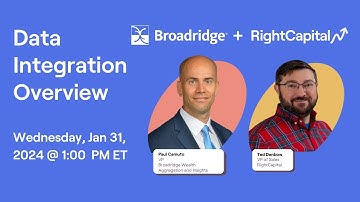 Data Integration Demo with RightCapital and Broadridge Wealth Aggregation and Insights