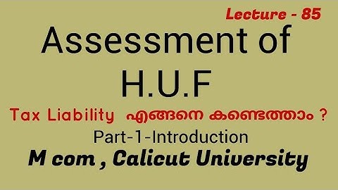 Assessment of HUF/ Part 1/(in Malayalam) Introduction