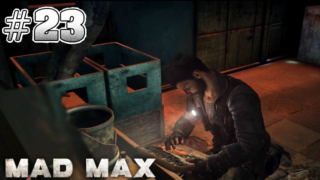 MAD MAX #23 - Die Unterdüne «» Let's Play MAD MAX | [FullHD] - YouTube