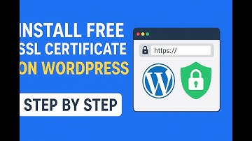 Install a FREE SSL Certificate on WordPress (No Cost, No Stress) | Full Step-by-Step Guide
