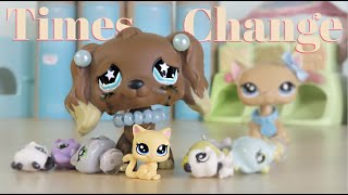 LPS: Times Change {Film}