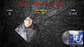 Watch Gary Numan Dont Call My Name video