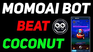 MomoAi Beat Coconut Airdrop | MomoAi Telegram Mining New Update | How To Play Beat Coconut In MomoAi