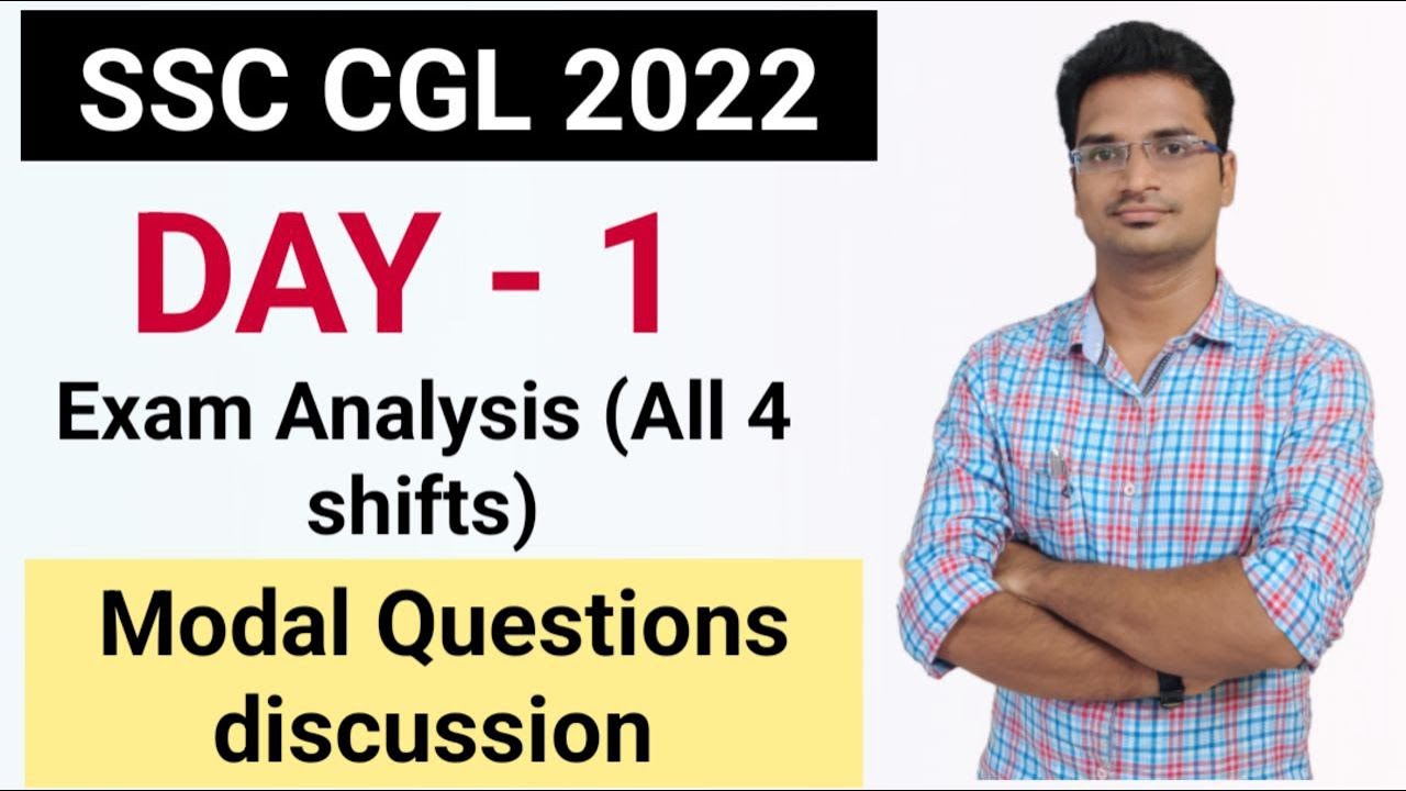 SSC CGL 2022 Day - 1 Exam ( All 4 shifts ) Analysis | Modal questions ...
