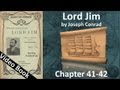 Chapter 41-42 - Lord Jim by Joseph Conrad