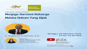 Personal Development (Menjaga Harmoni Keluarga Melalui Hukum Yang Bijak) F. Sugianto Sulaiman, S.H.
