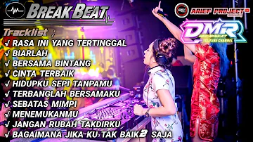 DJ CAMPURAN BREAKBEAT FYP VIRAL TIKTOK 2023 🎵DUGEM BREAKBEAT INDO FULL BASS ( ft Dmr Breakbeat)
