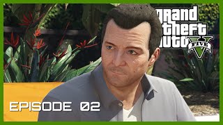 Grand Theft Auto V Enhanced Edition | Episode 2 | Michael