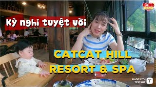 Sapa Cat Cat Hill Resort - Đẹp nhất nhì Sapa. Gần ngay bản Cát Cát quá tiện thăm quan