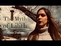 🔮🌚The Myth of Lilith 🌚🔮